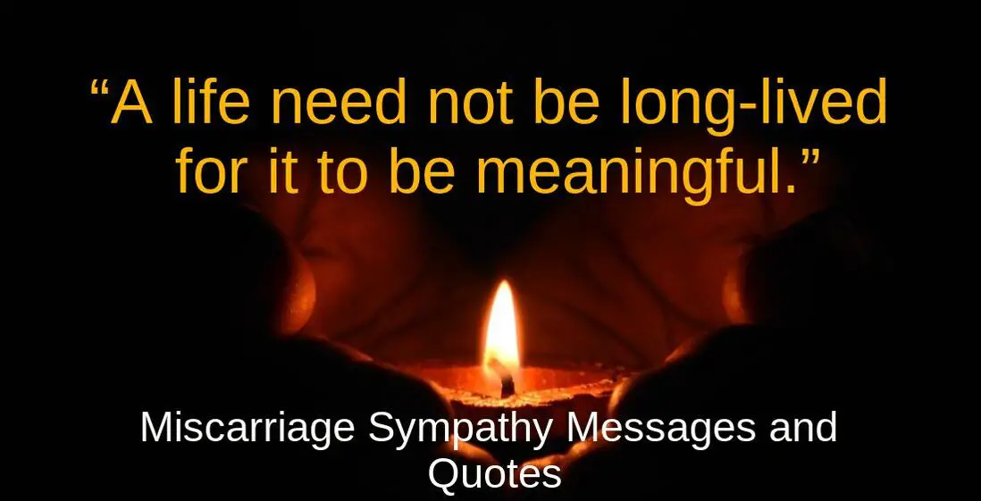 Miscarriage Sympathy Messages and Quotes