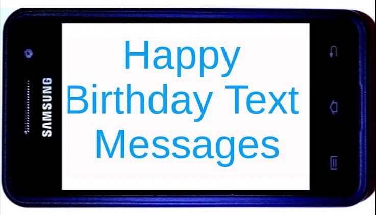 Happy Birthday Text Messages