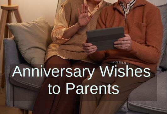 Anniversary Wishes to Parents