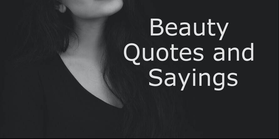 Beauty Quotes and Sayings