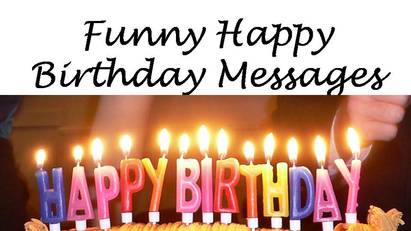 Funny Birthday Messages - Wishes Messages Sayings