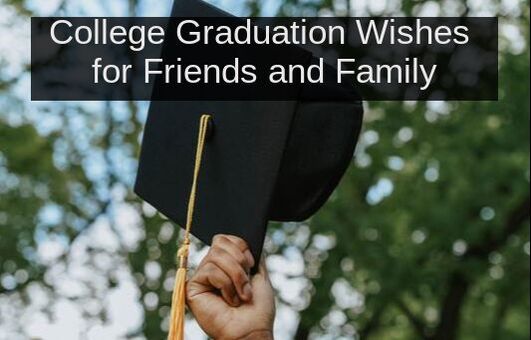 College Graduation Wishes
