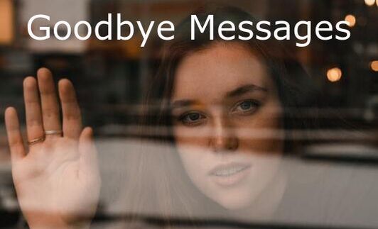 Goodbye Messages